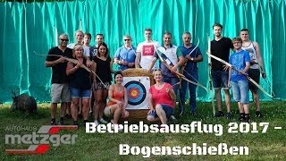 Betriebsausflug 2017  Bogenschießen im Team Toyota Metzger [upl. by Mharg]