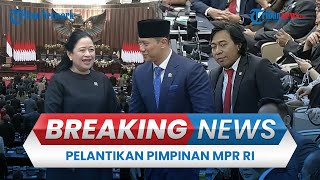 🔴 BREAKING NEWS Sidang Pelantikan Pimpinan MPR RI 20242029 Ada AHY Komeng hingga Uya Kuya [upl. by Kramal605]