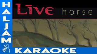 Live  Horse karaoke [upl. by Falzetta326]