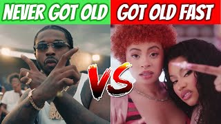 Rap Songs That Never Got OLD vs Songs That Got Old FAST 2023 [upl. by Ilac138]