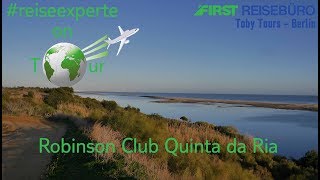 Reiseexperte on Tour Robinson Club Quinta da Ria [upl. by Idnym]