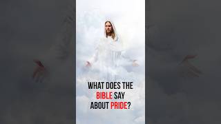 What Does the Bible Say About Pride biblestudy jeauschrist [upl. by Deva]