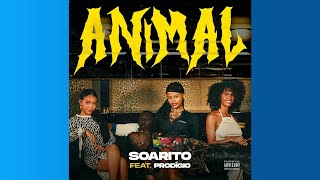 Soarito amp Prodígio – Animal Oficial Áudio [upl. by Ecertal]