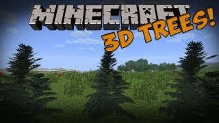 Minecraft Mods  3D Trees Mod Minecraft 145 [upl. by Thurston]