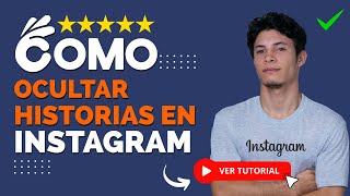 ¿Cómo OCULTAR HISTORIAS en Instagram  👁️​ Guía paso a paso 👁️​ [upl. by Urissa]