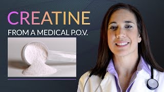 Creatine From a Medical Point of View [upl. by Rraval801]