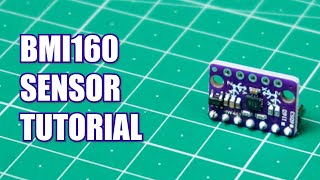 BMI160 Accelerometer  Gyroscope Module Tutorial with Arduino [upl. by Hurff597]