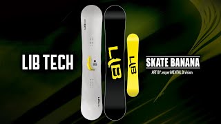 SKATE BANANA  20242025 LIB TECH SNOWBOARD [upl. by Nwahsid376]