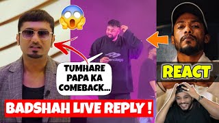 BADSHAH LIVE REPLY TO YO YO HONEY SINGH IN JAIPUR SHOW😱  DINO JAMES REACT  RAFTAAR  PANTHER [upl. by Yleme]