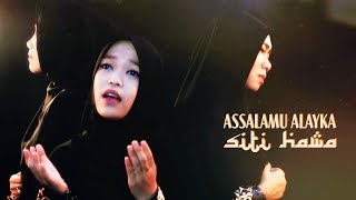 Assalamu Alayka  Siti Hawa [upl. by Shaylyn]