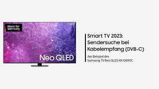 Samsung Smart TV 2023 Sendersuche bei Kabelempfang DVBC [upl. by Aitnom]