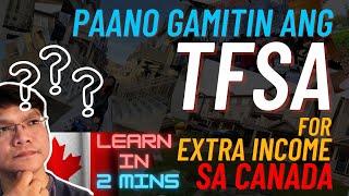 Ano ang TFSA  Pinoy in Canada [upl. by Mcmullan]