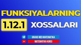 56Dars 1121 Funksiyalarning Xossalari [upl. by Neros]