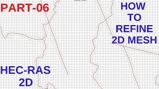 HECRAS 2D How To Refine Mesh For 2D Flood ModelingT6 [upl. by Nauaj69]