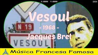 Vesoul 1968  Jacques Brel  Legendado Português [upl. by Llij]