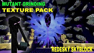 Redesky Skyblock Zoi Grinding Texture Pack  Redesky Skyblock Crack [upl. by Kal883]