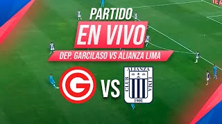 🔴 DEPORTIVO GARCILASO vs ALIANZA LIMA EN VIVO  FECHA 16 TORNEO CLAUSURA de la Liga 1  Líbero [upl. by Dwan280]