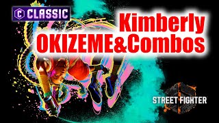 Classic Kimbarly Combos amp OKIZAME in Year2【STREET FIGHTER 6】 [upl. by Anyd]