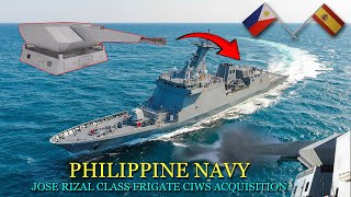 Spain Offers CIWS for Philippine Jose Rizal Class Frigate [upl. by Ahsier]