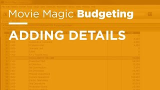 Legacy Movie Magic Budgeting  Adding Details [upl. by Wilma]