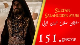 Sultan Salahuddin Ayubi  Saladin  Ep 151 Dastan eman faroshon ki [upl. by Lehctim655]