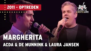 Acda en De Munnik amp Laura Jansen  Margherita  De Vrienden van Amstel LIVE 2011 [upl. by Atinuj898]