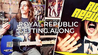 Royal Republic  Getting Along  guitar cover entire song [upl. by Amberly321]