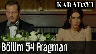 Karadayı 54Bölüm Fragman 1 [upl. by Glynda]