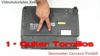 VideoTutoriales  Desmontar Carcasa Portatil [upl. by Itagaki315]