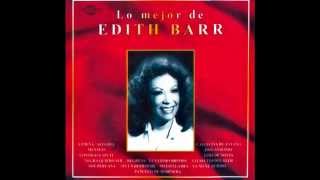 Edith Barr®  Negra quiero ser [upl. by Aurelea]