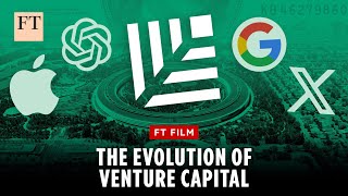 Sequoia Capital and the evolution of the VC industry  FT Film [upl. by Quartus]