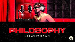 Nigavithran  PHILOSOPHY  Music Video  Dudez In Madras  2023 [upl. by Marquez]