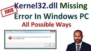 How To Fix Dynamic Link Library Kernel32 dll Error In Windows PC [upl. by Nelleh35]