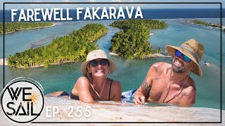 Farewell Fakarava Epic Voyage to Tahiti  Our Fastest Sail Ever  Episode 255 [upl. by Eustatius]