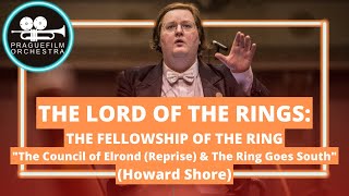 THE LORD OF THE RINGS · The Council of Elrond amp The Ring Goes South · Prague Film Orchestra [upl. by Anahsal]