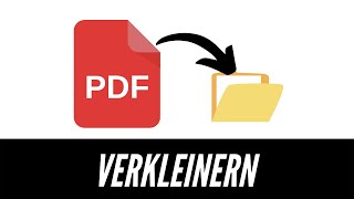 PDF Dateien verkleinern Tutorial Kostenlos amp ohne Programme [upl. by Magas]