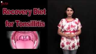 Recovery Diet for Tonsillitis  Top 10 Tips  Easy Recipes [upl. by Kendry439]