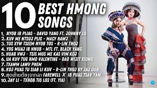 10 BEST HMONG SONGS OF 2024 hmong hmoob [upl. by Laoj]