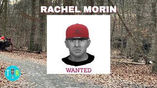 Rachel Morin case Suspect Sketch Released amp New Information with Dr Gary Brucato [upl. by Akcirret]