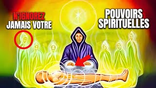 7 SIGNES EXCLUSIFS QUE VOUS AVEZ DES POUVOIRS SPIRITUELS [upl. by Tallulah]