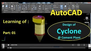 AutoCAD TutorialDesign of Cyclone part 01 for cement Plant Dedusting in AutoCAD Design Work [upl. by Pfeffer463]