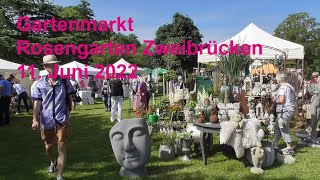 Rosengarten Zweibrücken Gartenmarkt 2022 [upl. by Anuaf]