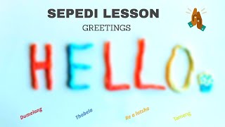 Greetings in Sepedi ll Sepedi Language ll South Africa [upl. by Watkins]