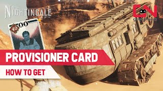 How to Get Provisioner Card in Nightingale [upl. by Ellerihs]