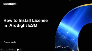 How to Install ArcSight ESM License [upl. by Timon]