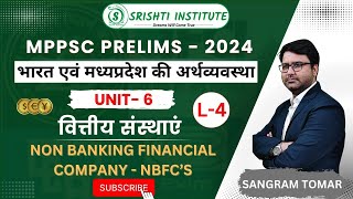 MPPSC PRELIMS UNIT 6  MP AND INDIAN ECONOMY FINANCIAL INSTITUTION L4 BY SANGRAM SIR [upl. by Eyr]