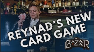 The Bazaar  Reynads New Card Game [upl. by Enneirda]