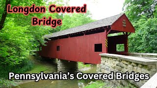 Longdon Covered Bridge  Pennsylvanias Covered Bridges [upl. by Ahsiema]