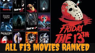 All Friday The 13th Movies Ranked  New Ranking 2024  Jason Vorhees [upl. by Anma397]