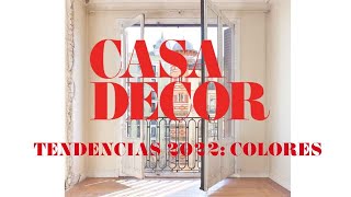 Tendencias Casa Decor 2022 colores [upl. by Suter]